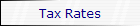 Tax Rates