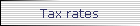Tax rates